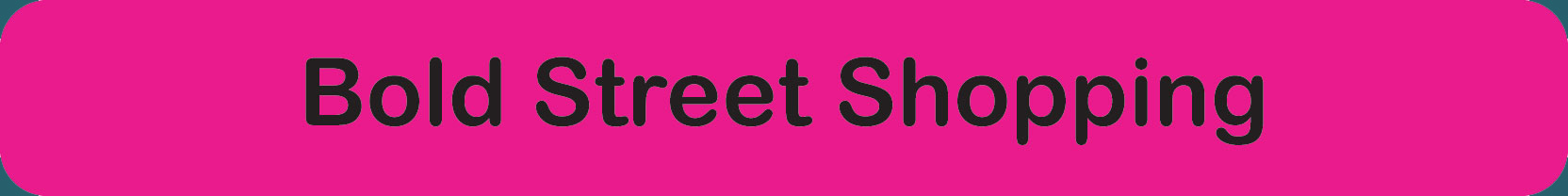 bold street shopping link
