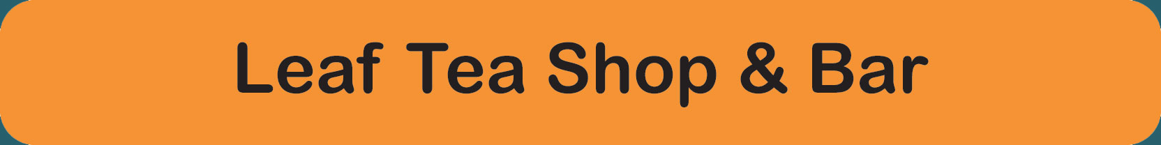 leaf tea shop bar link